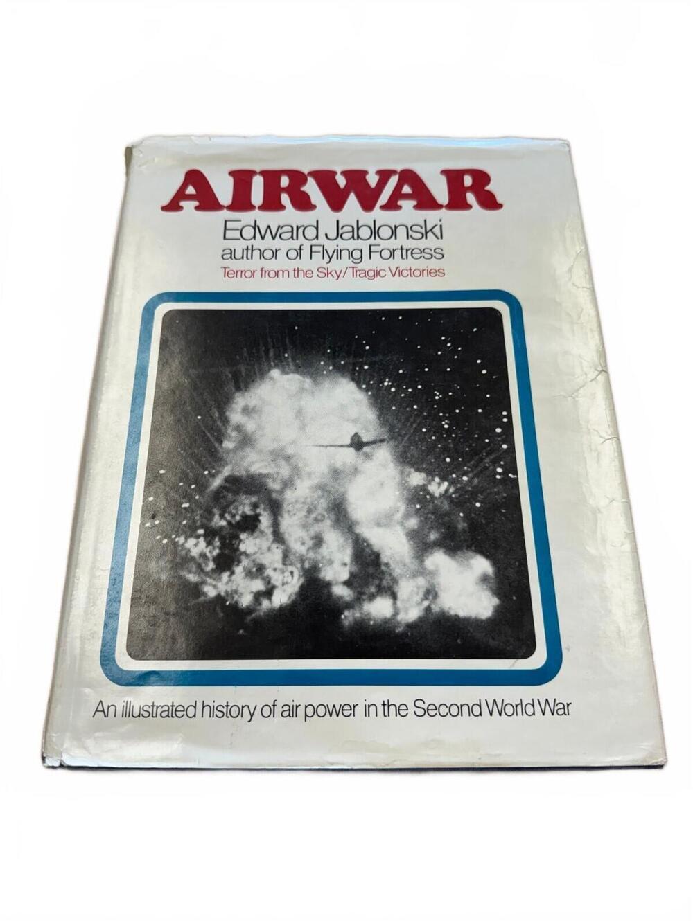 Airwar Edward Jablonski WWII Aviation History Hardcover Dust Jacket 1971